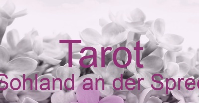 Tarot Sohland an der Spree | Top-Experten für Kartenlegen, Wahrsagen, Hellsehen, Zukunftsdeutung. Tarot Sohland an der Spree | Top-Experten für Kartenlegen, Wahrsagen, Hellsehen, Zukunftsdeutung.
